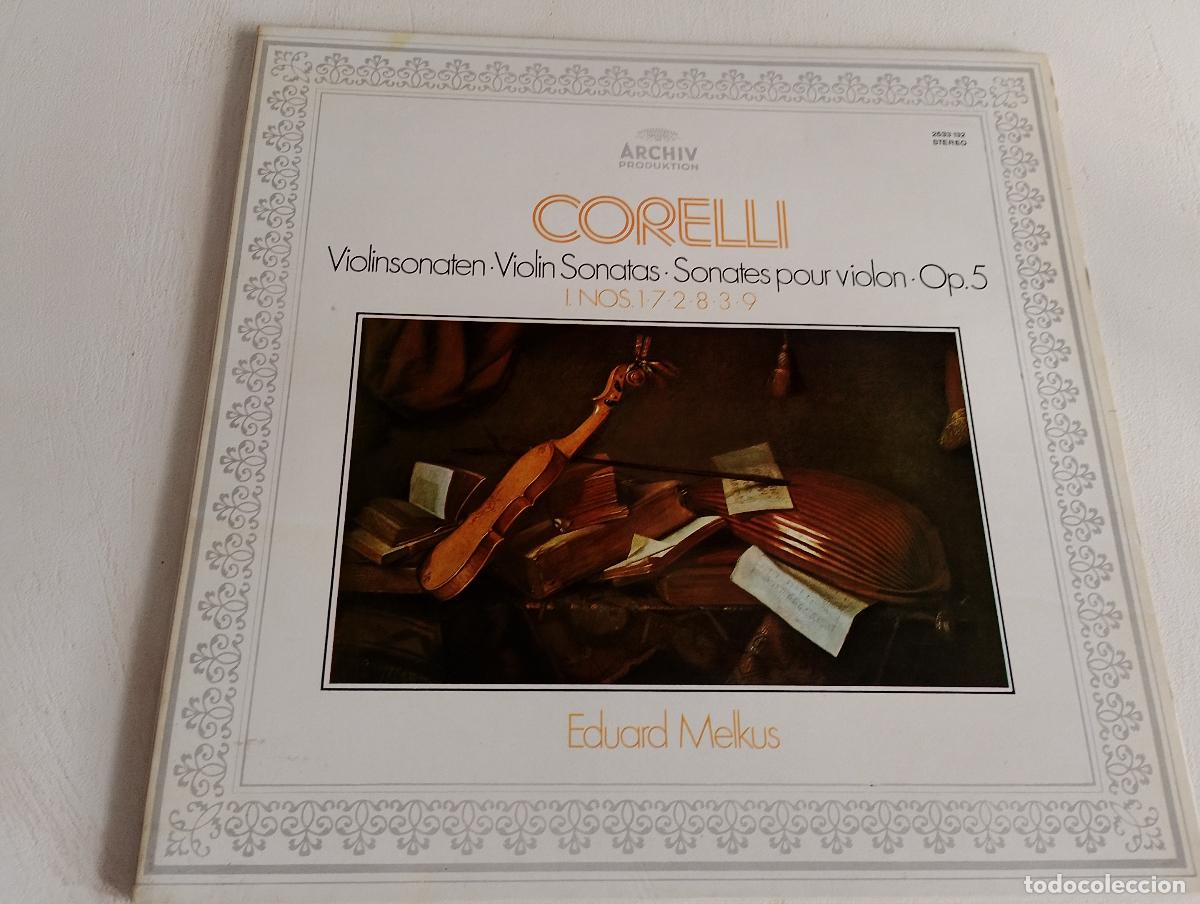 Discos de vinilo: Arcangelo Corelli - Eduard Melkus &ndash; Violinsonaten &middot; Violin Sonatas &middot; Sonates Pour Violon &middot; Op. 5 I.
