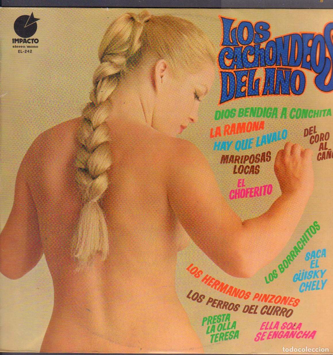 Discos de vinilo: LOS CACHONDOS DEL A&Ntilde;O - DEL CORO AL CA&Ntilde;O, MARIPOSAS LOCAS, EL CHOFERITO../ LP IMPACTO 1976 RF-26665