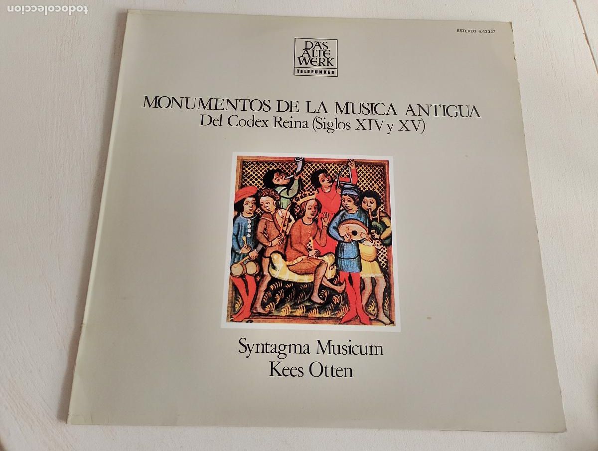 Discos de vinilo: monumentos de la musica antigua, del codex reina, siglos XIV Y XV, estereo, 1980, ed espa&ntilde;ola