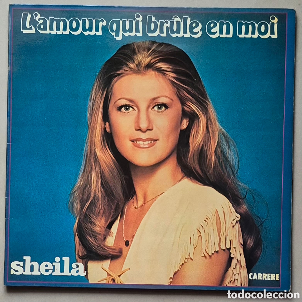 Discos de vinilo: LP - SHEILA - L'AMOUR QUI BR&Ucirc;LE EN MOI - 1976 FRANCIA