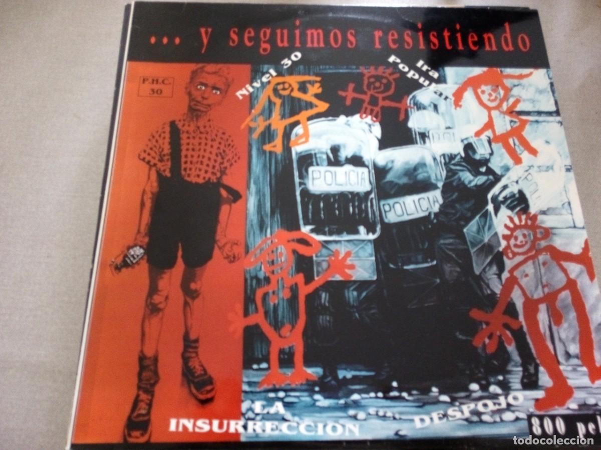 Discos de vinilo: NIVEL 30 / IRA POPULAR / LA INSURRECCION / DESPOJO ...Y Seguimos Resistendo LP