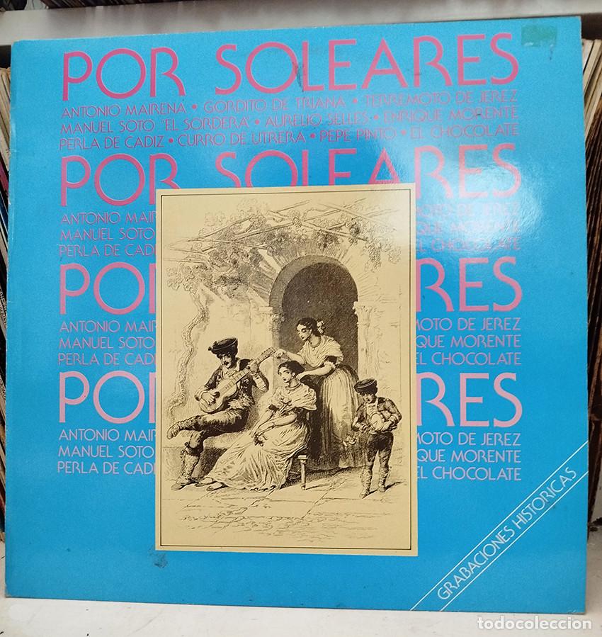 Discos de vinilo: A Mairena, Perla, Chocolate,Morente, Terremoto, Curo de Utrera&hellip; Por Soleares