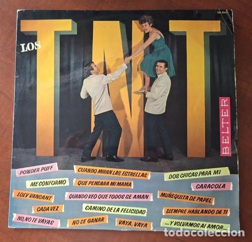 Discos de vinilo: Los T N T &ndash; Podwer puff; Dos chicas para m&iacute;; Me conformo... BELTER 12.047 &ndash; 1964