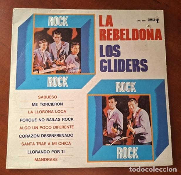 Discos de vinilo: Los Gliders &ndash; La Rebeldona &ndash; DIMSA DML-8881 (Ed. Mexicana) &ndash; Reedici&oacute;n de 1974