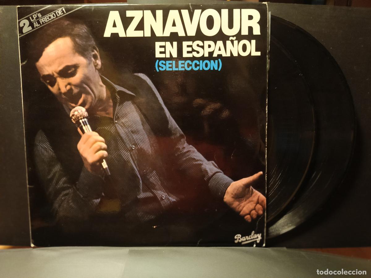 Discos de vinilo: CHARLES AZNAVOUR EN ESPA&Ntilde;OL - SELECCI&Oacute;N DOBLE LP ESPA&Ntilde;A 1981 PDELUXE