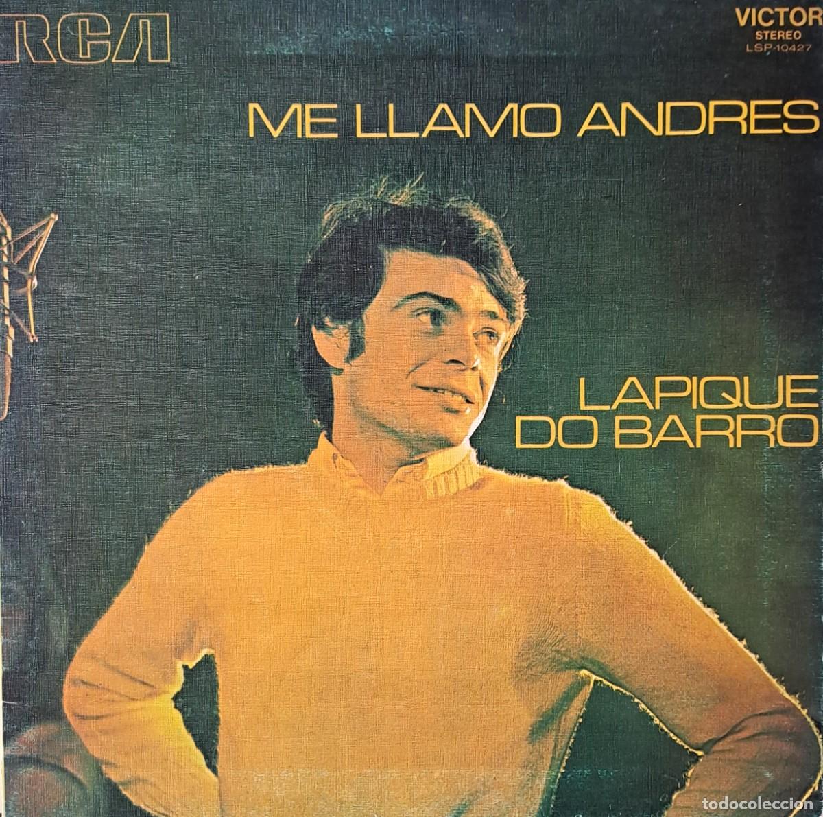 Discos de vinilo: LPs ME LLAMO ANDRES LAPIQUE DO BARRO. CORPI&Ntilde;O XEITOSO, TE&Ntilde;O SAUDADE.... LP-SEXT-1370
