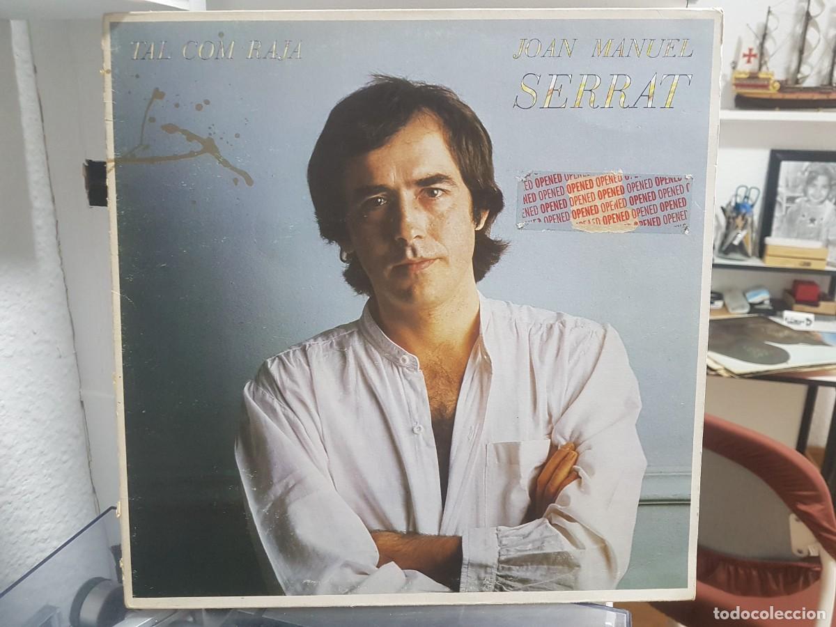 Discos de vinilo: D) Joan Manuel Serrat &rdquo; Tal com raja&rdquo; Lp a&ntilde;o 1980 - LEER DESCRIPCION