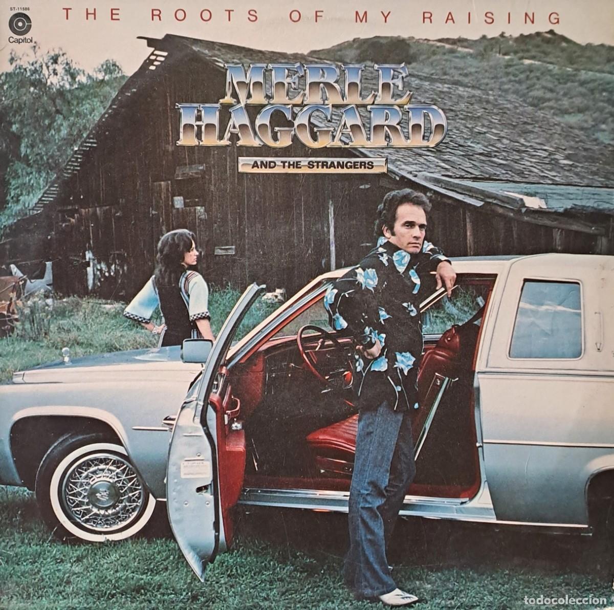 Discos de vinilo: LPs. MERLE HAGGARD, THE ROOTS OF MY RAISING. LP-SEXT-1385