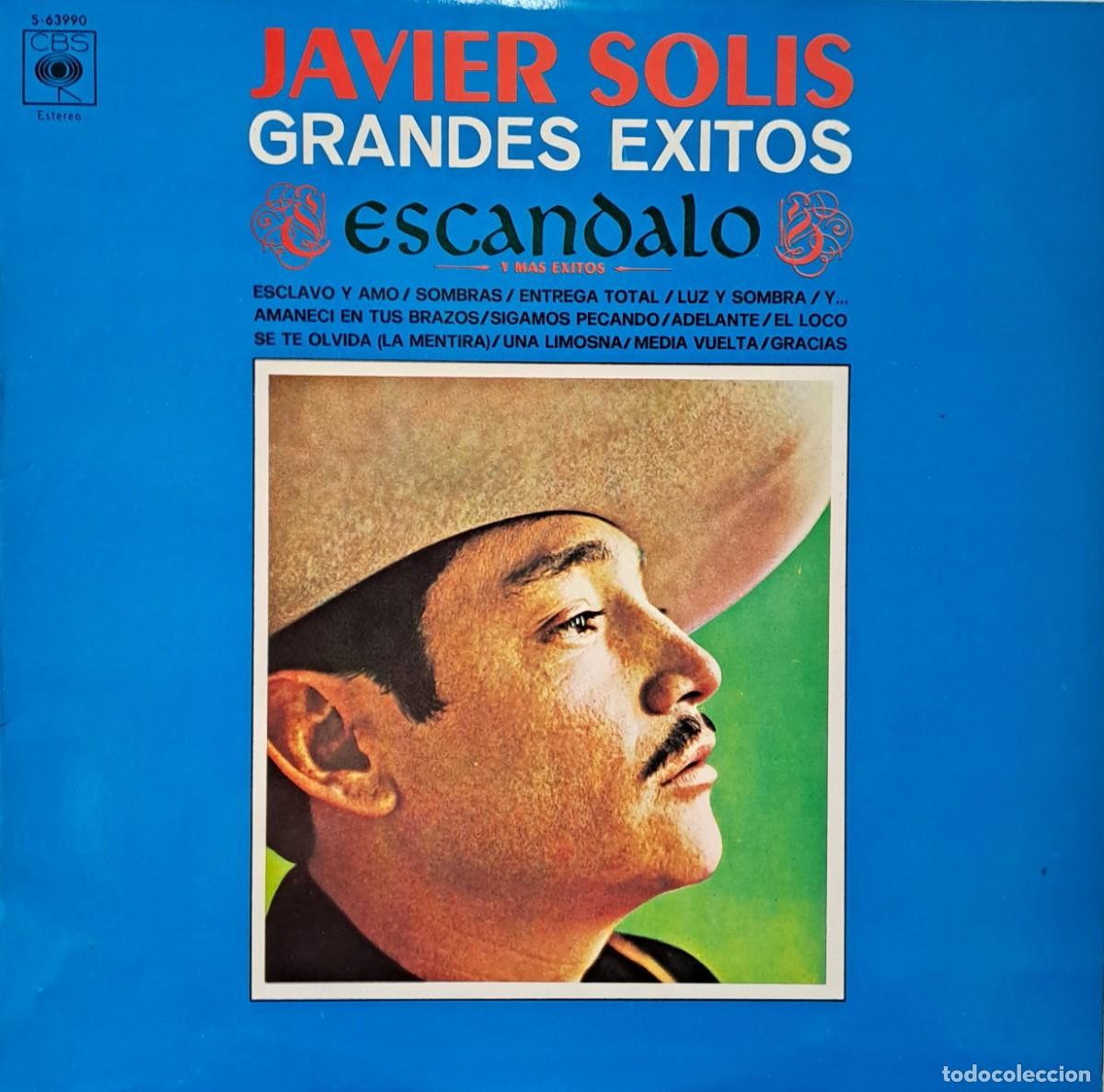 Discos de vinilo: LPs. JAVIER SOLIS, GRANDES EXITOS. ESCANDALO, SOMBRAS, ESCLAVO Y AMO..... LP-SEXT-1388