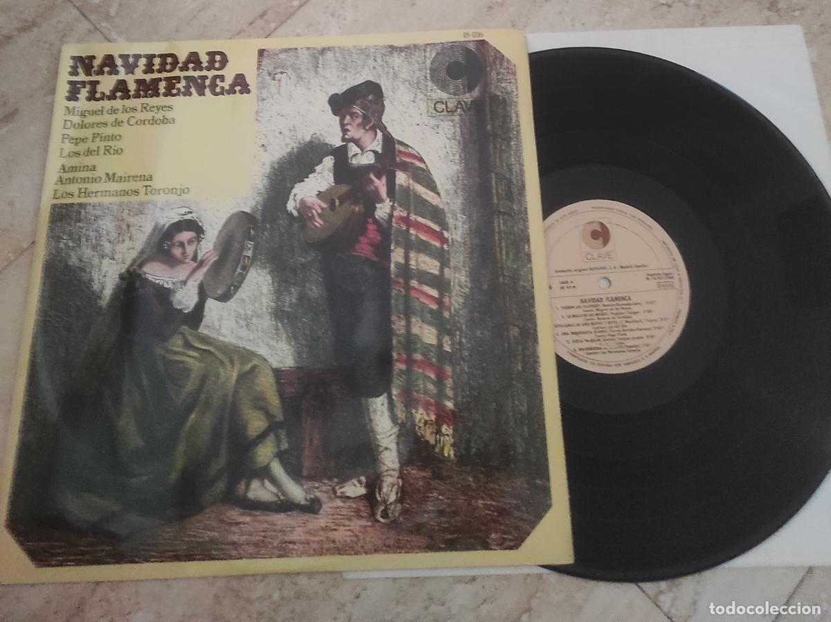 Discos de vinilo: Navidad Flamenca - Miguel de los Reyes / Dolores deCordoba / Pepe pinto... - LP. Sello Clave 1968.