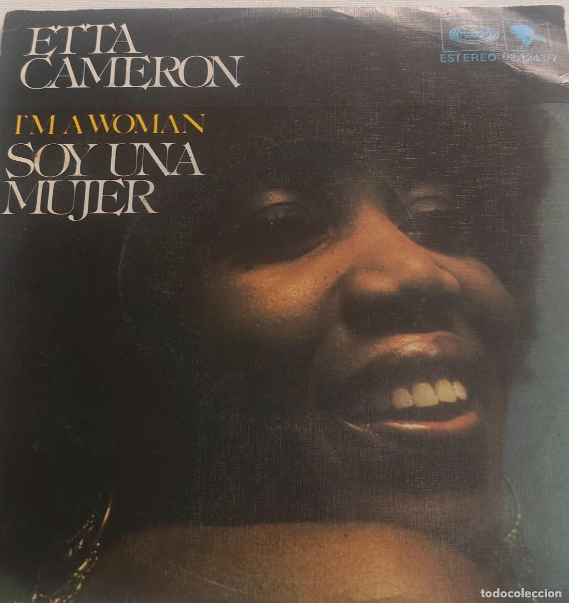 Discos de vinilo: ETTA CAMERON-SOY UNA MUJER-PEDIDO MINIMO 11 EUROS