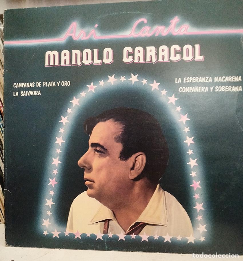 Discos de vinilo: As&iacute; canta Manolo Caracol