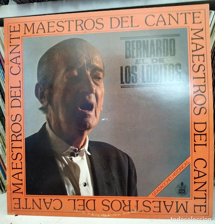 Discos de vinilo: Bernardo el de los Lobitos. Maestros del Cante