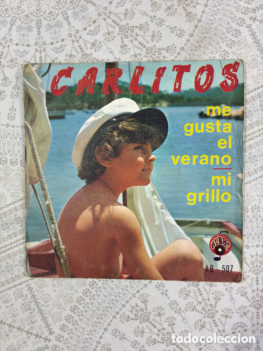Discos de vinilo: Single 7&rdquo; Vinilo Carlitos - Me Gusta El Verano / Mi Grillo (Alba AB-507, 1972)
