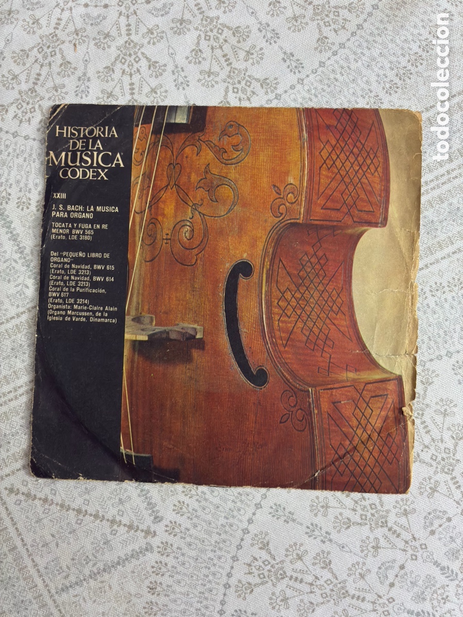 Discos de vinilo: Vinilo 7&rdquo; J.S. Bach: La M&uacute;sica Para &Oacute;rgano - Historia De La M&uacute;sica Codex XXIII, 1965