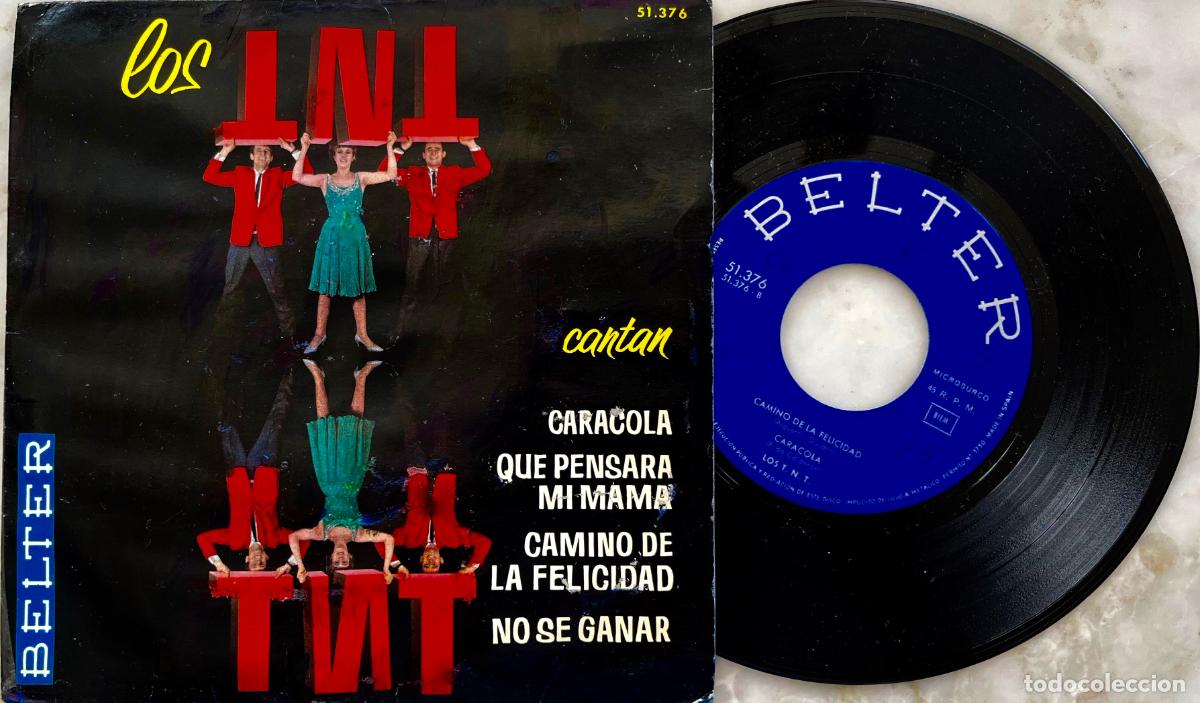 Discos de vinilo: LOS TNT. CANTAN. CARACOLA + 3 TEMAS. EP ORIGINAL ESPA&Ntilde;A 1964