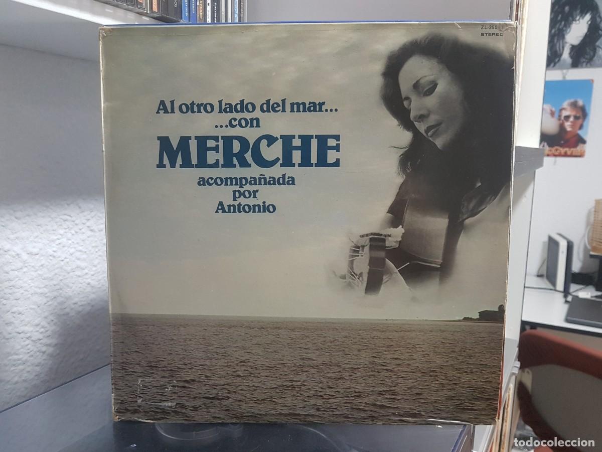 Discos de vinilo: D) Merche &rdquo;Al otro lado del mar ...con Merche acompa&ntilde;ada por Antonio&rdquo; Lp a&ntilde;o 1979 - LEER DESCRIPCION