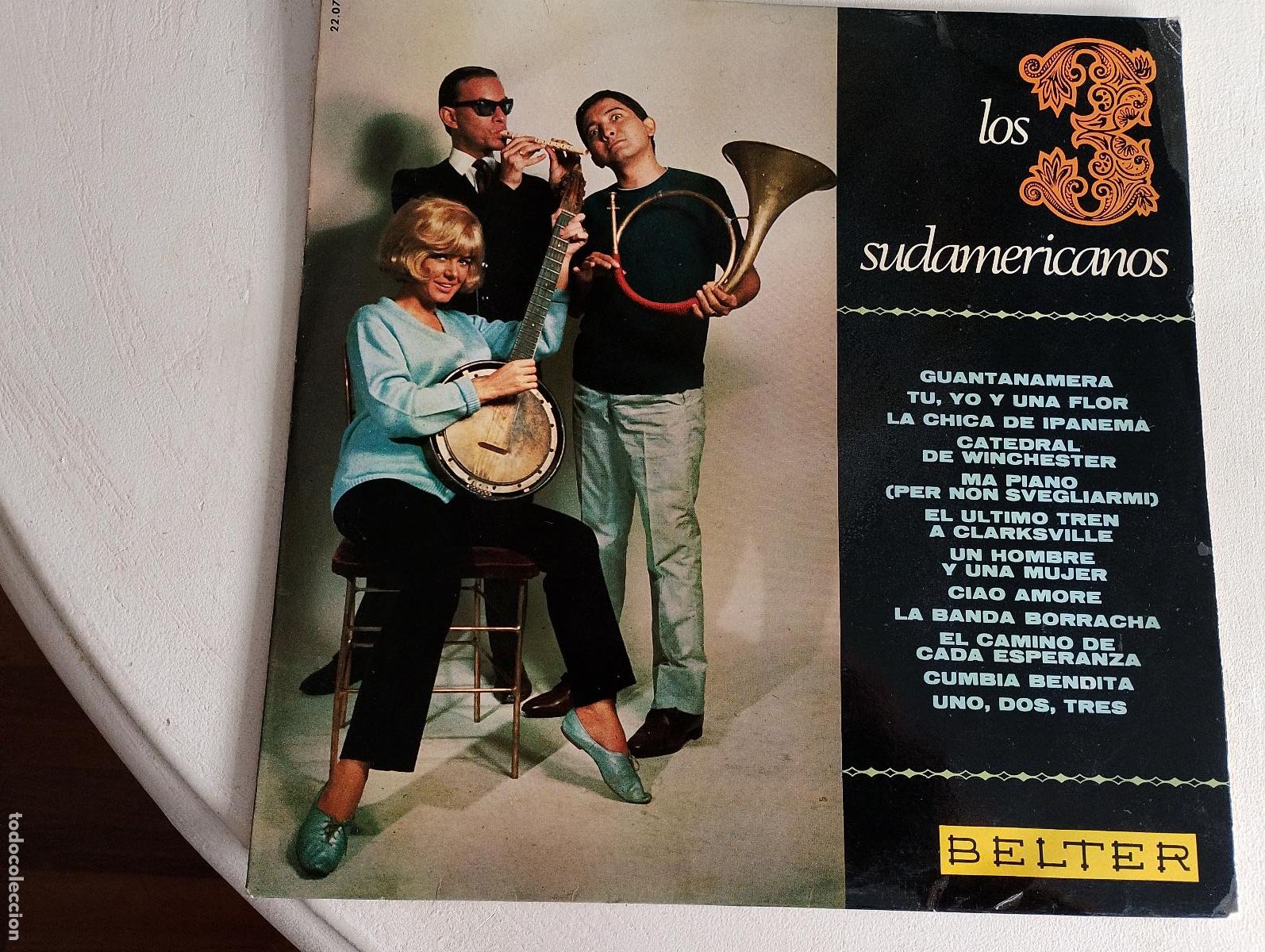 Discos de vinilo: LOS 3 SUDAMERICANOS - GUANTANAMERA / LP BELTER DE 1967