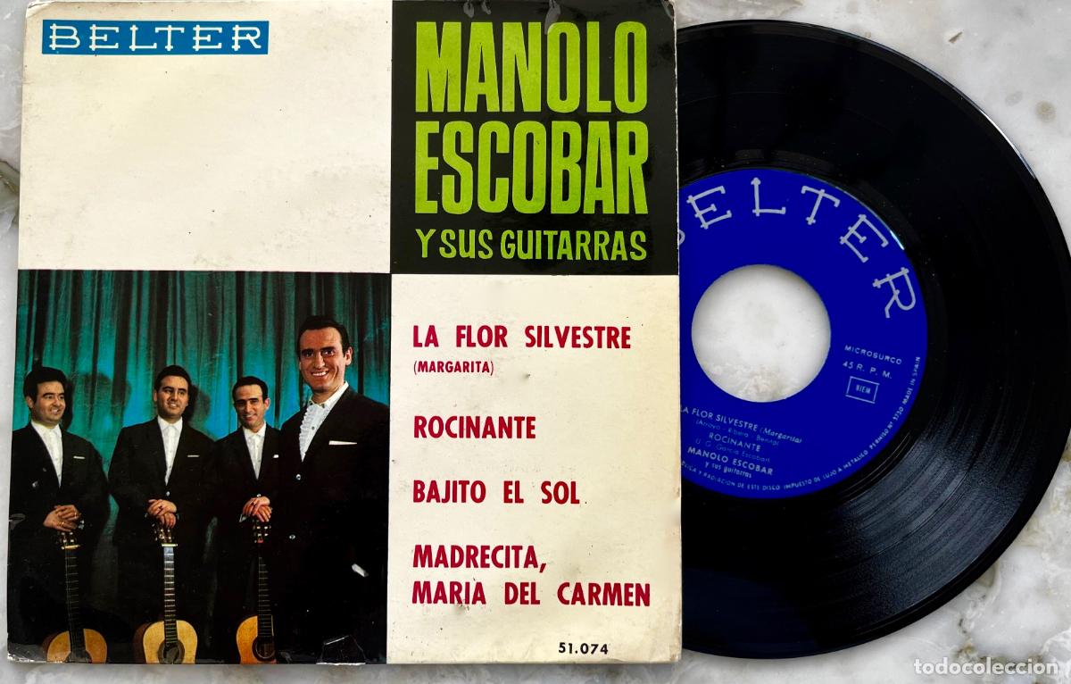 Discos de vinilo: MANOLO ESCOBAR Y SUS GUITARRAS. LA FLOR SILVESTRE + 3 TEMAS. EP ORIGINAL 1964