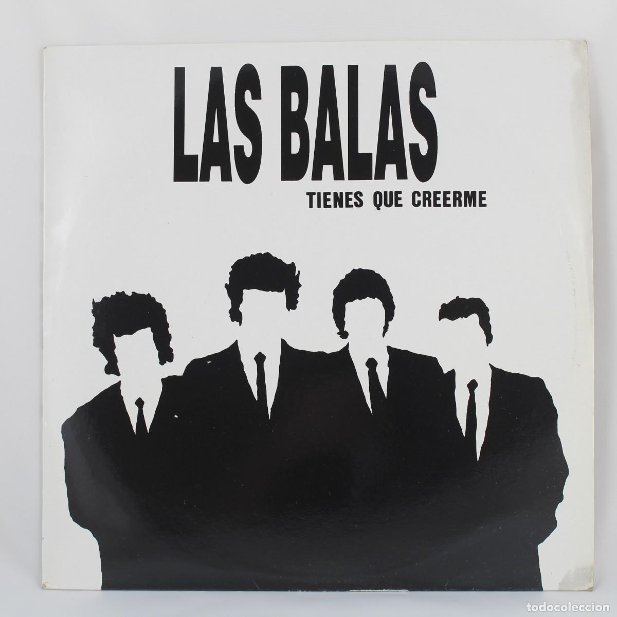 Discos de vinilo: LAS BALAS Tienes Que Creerme LP Vinilo 1991 RTVE RNE Pop Rock Espa&ntilde;ol Original