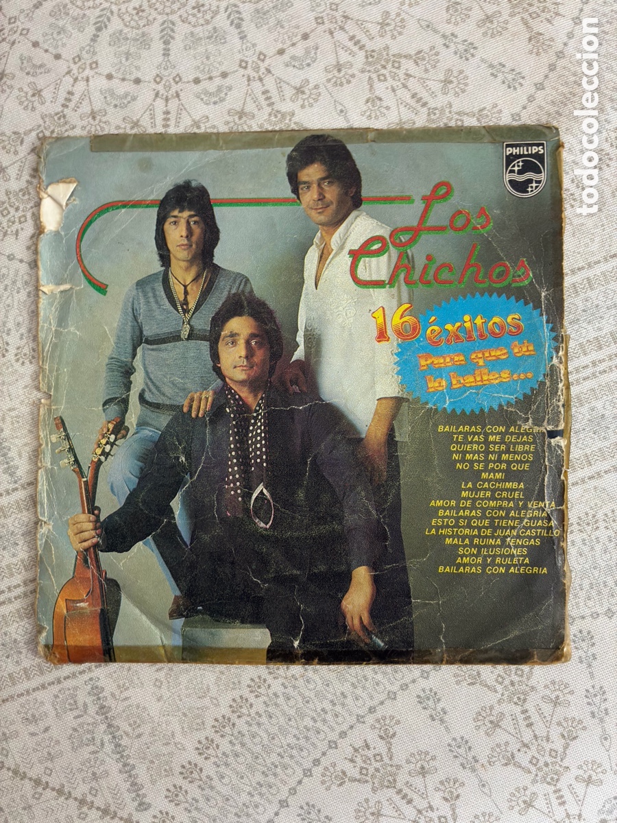 Discos de vinilo: Single 7&rdquo; Los Chichos - 16 &Eacute;xitos Para Que T&uacute; Lo Bailes... (Philips 60 29 544, Espa&ntilde;a 1981)