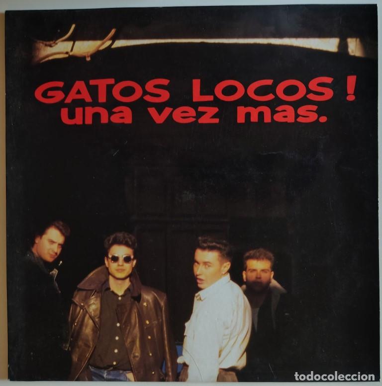 Discos de vinilo: Gatos Locos. Una vez m&aacute;s. Grabaciones Accidentales, Spain 1989 LP + encarte
