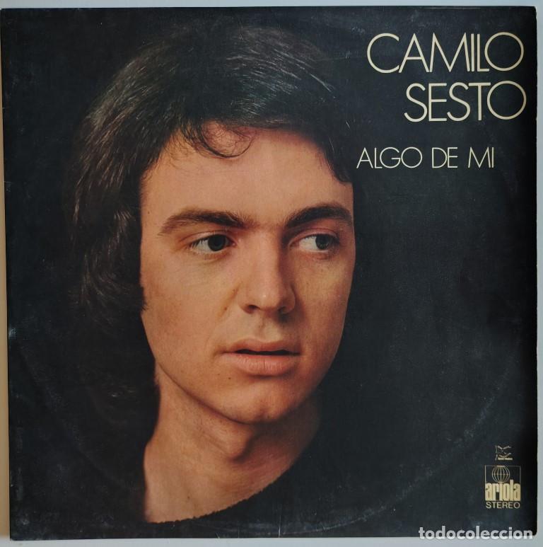 Discos de vinilo: Camilo Sesto. Algo de mi. Ariola, Spain 1972 LP