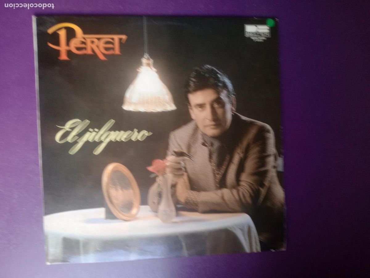 Discos de vinilo: Peret &ndash; El Jilguero - LP BELTER 1980 - RUMBA CATALANA - SIN USO