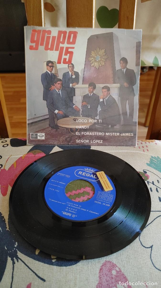 Discos de vinilo: GRUPO 15-EP LOCO POR TI +3