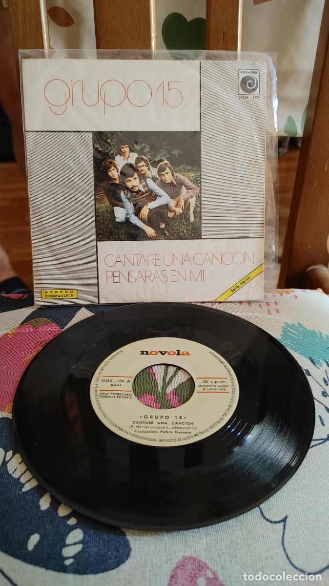 Discos de vinilo: GRUPO 15-SINGLE CANTARE UNA CANCION