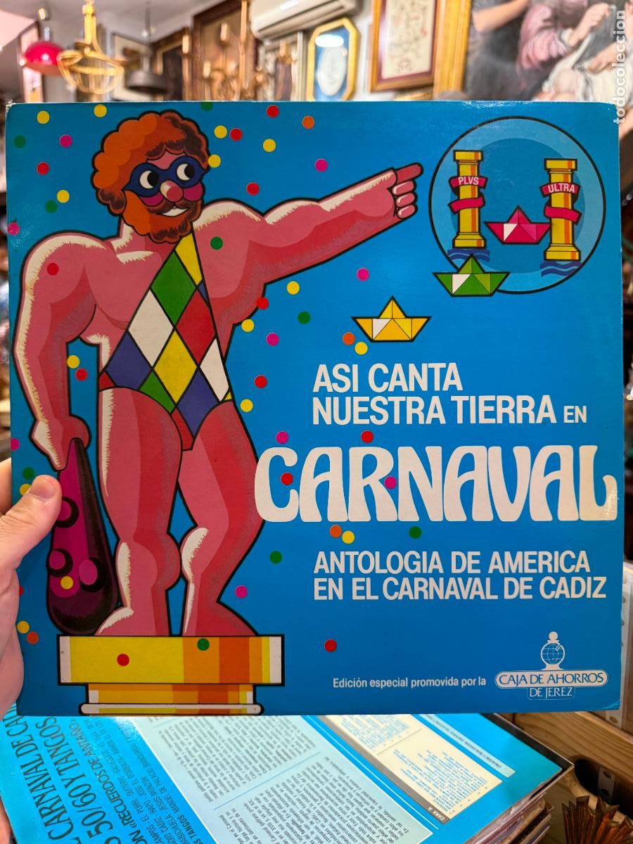 Discos de vinilo: LP ASI CANTA NUESTRA TIERRA EN CARNAVAL - ANTOLOGIA DE AMERICA EN EL CARNAVAL DE CADIZ