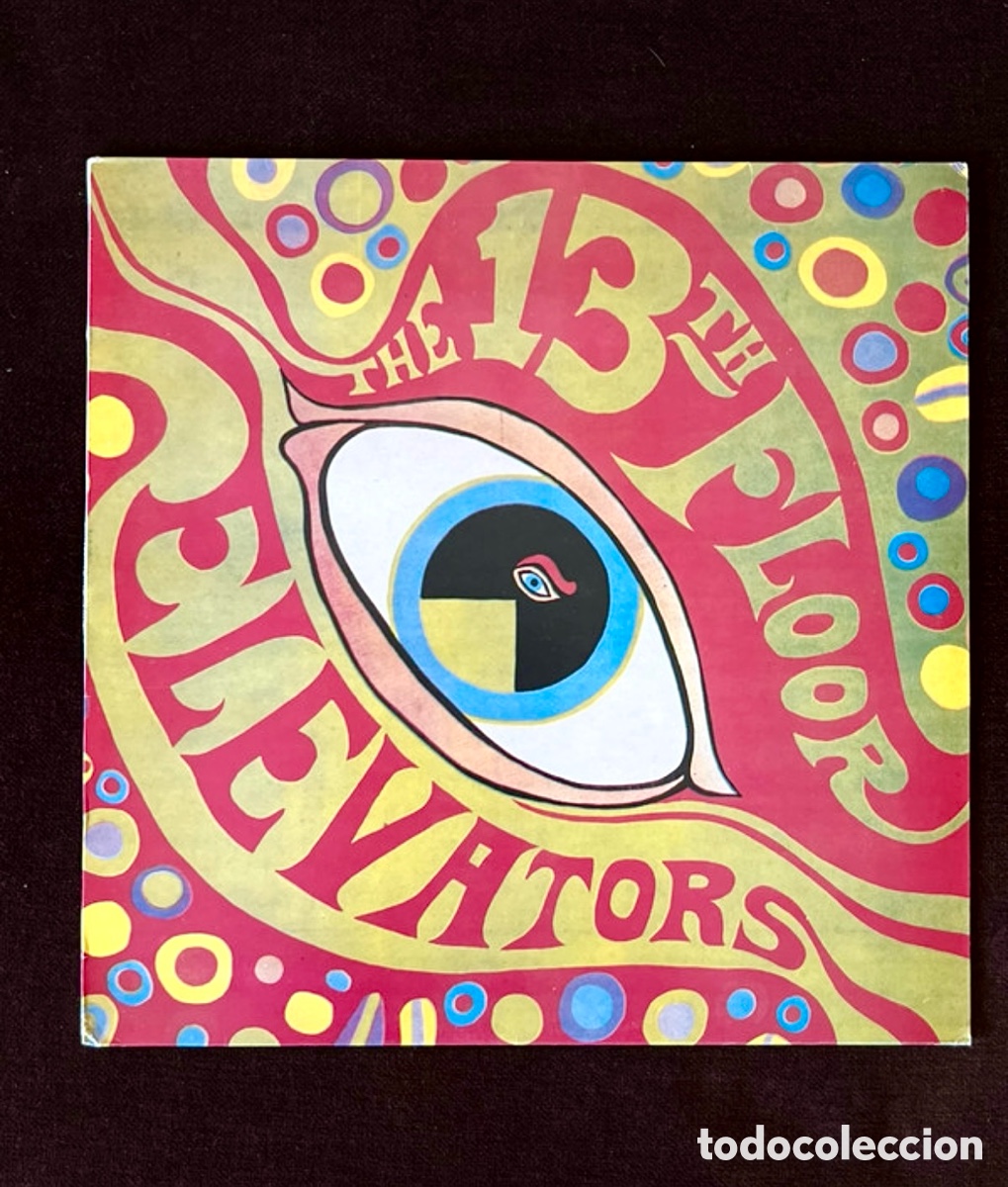 Discos de vinilo: The Psychedelic Sounds of the 13th Floor Elevators