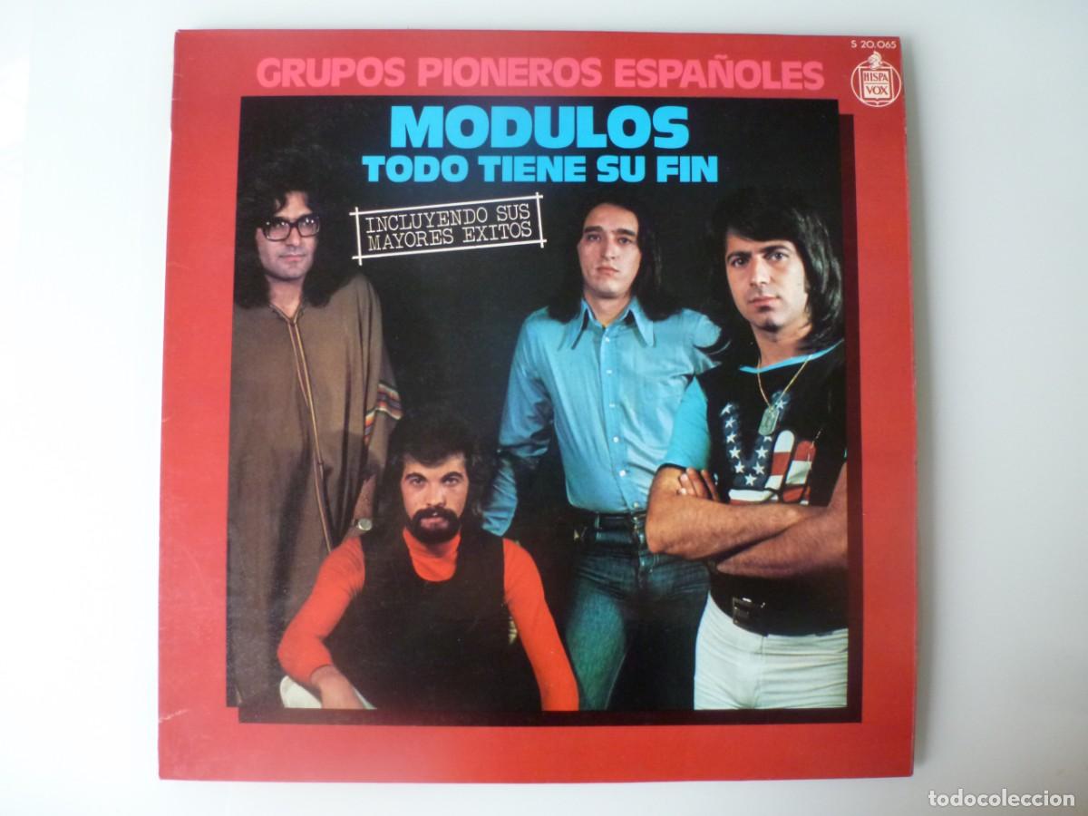 Discos de vinilo: MODULOS - TODO TIENE SU FIN (LP HISPAVOX 1978)