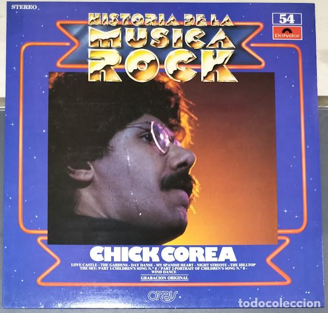Discos de vinilo: Chick Corea - Historia de la M&uacute;sica Rock - LP Polydor ref. 28 61 339. Edici&oacute;n espa&ntilde;ola 1982.