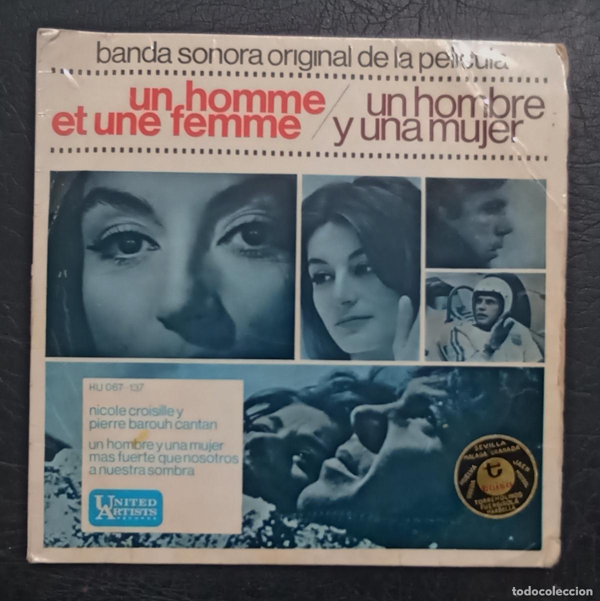 Discos de vinilo: SINGLE UN HOMBRE Y UNA MUJER - BANDA SONORA ORIGINAL DE LA PEL&Iacute;CULA - UNITED ARTISTS 1966