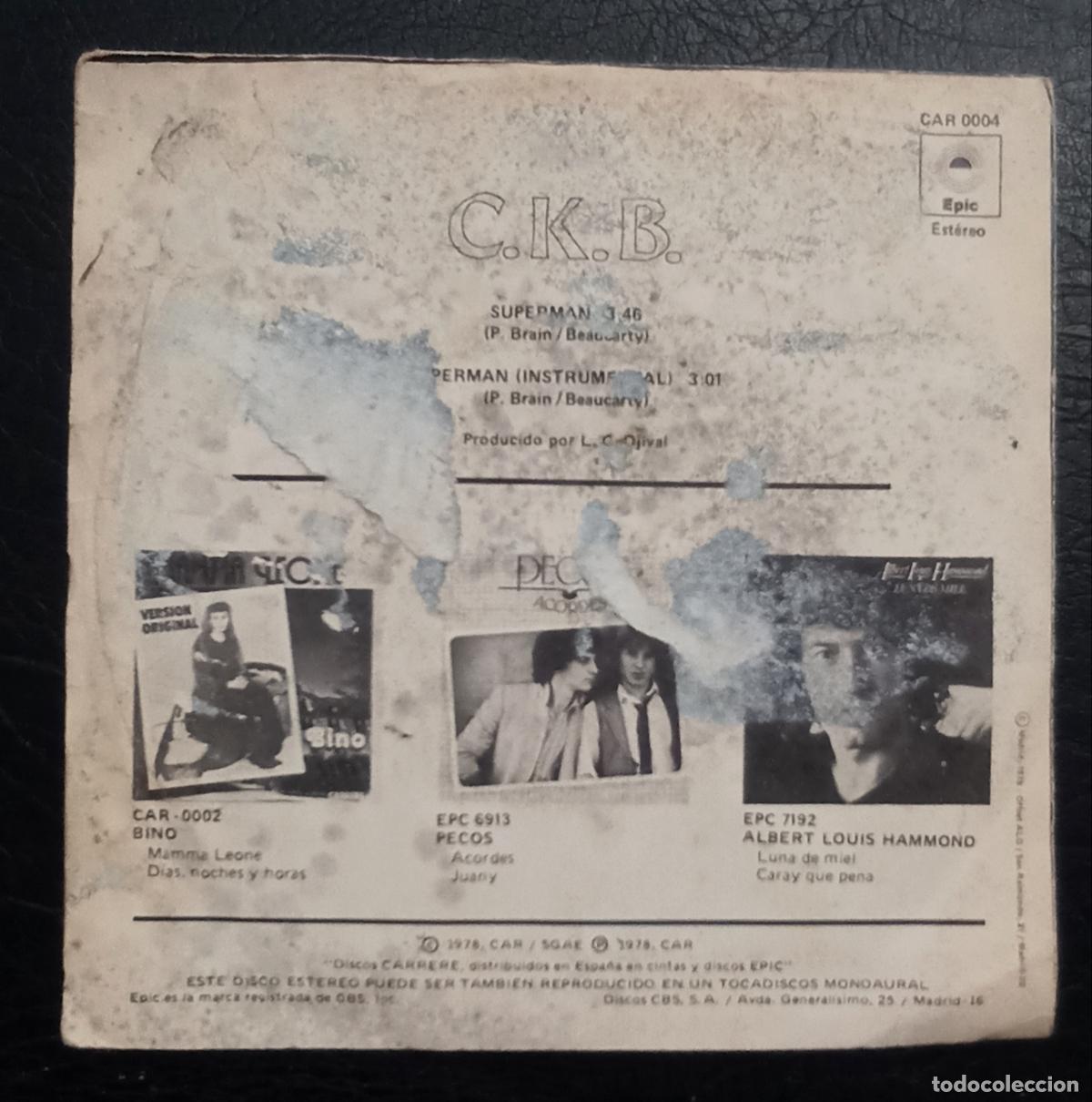 Discos de vinilo: SINGLE C.K.B. - SUPERMAN - CARRERE 1979 - Foto 2