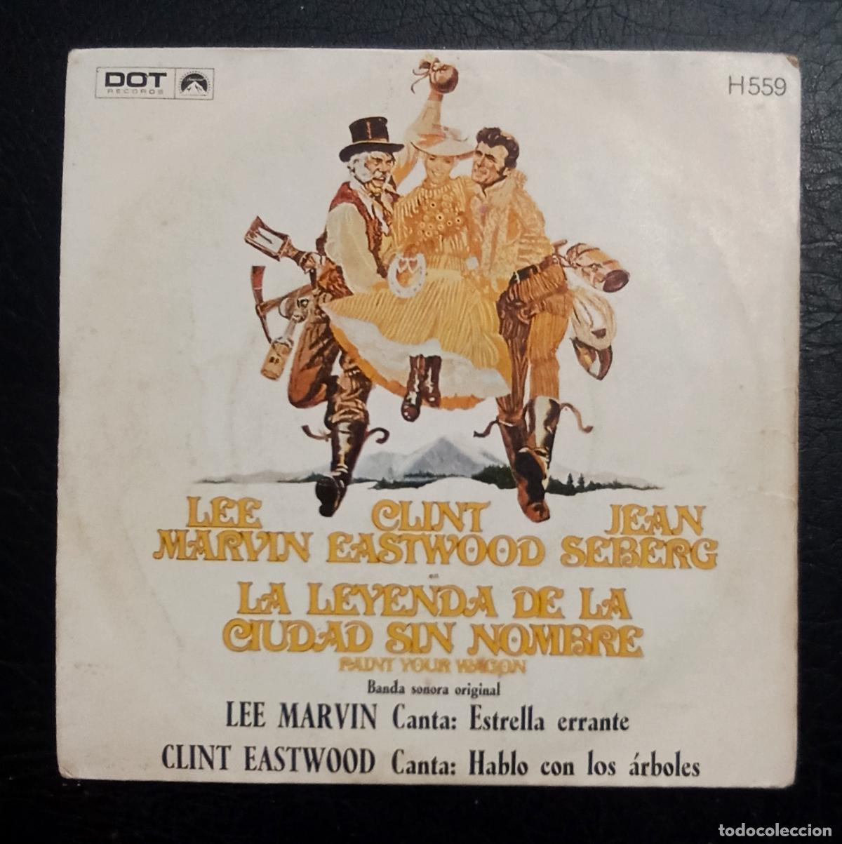 Discos de vinilo: SINGLE BANDA SONORA ORIGINAL LA LEYENDA DE LA CIUDAD SIN NOMBRE - DOT RECORDS 1970