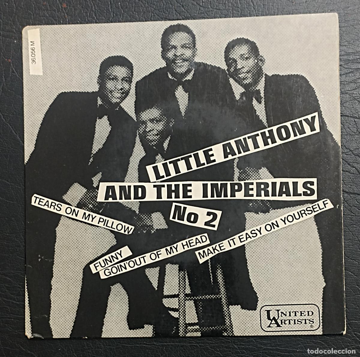 Discos de vinilo: EP LITTLE ANTHONY AND THE IMPERIALS N&ordm; 2 - TEARS ON MY PILLOW + 3 - UNITED ARTISTS 1964