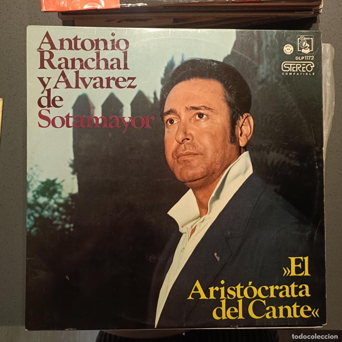 Discos de vinilo: Antonio Rachal y &Aacute;lvarez de Sotamayor - El Arist&oacute;crata del Cante - LP. sello Diresa 1973