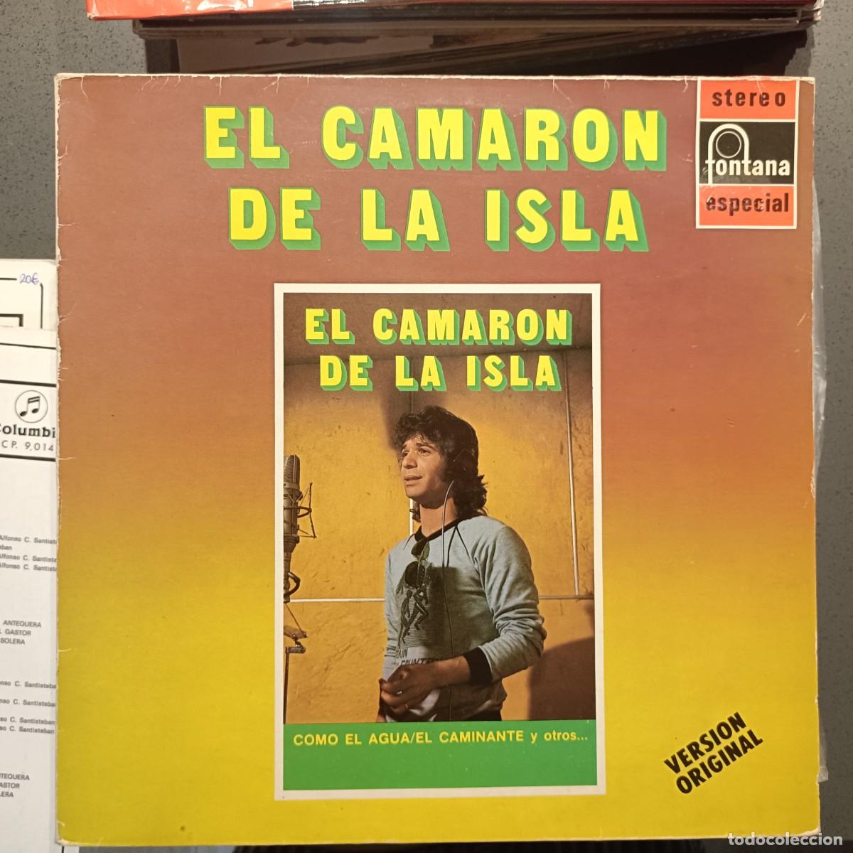 Discos de vinilo: El Camar&oacute;n de la Isla - Como el agua, El Caminante, Rosa Mar&iacute;a, ... - LP. sello Fontana 1983