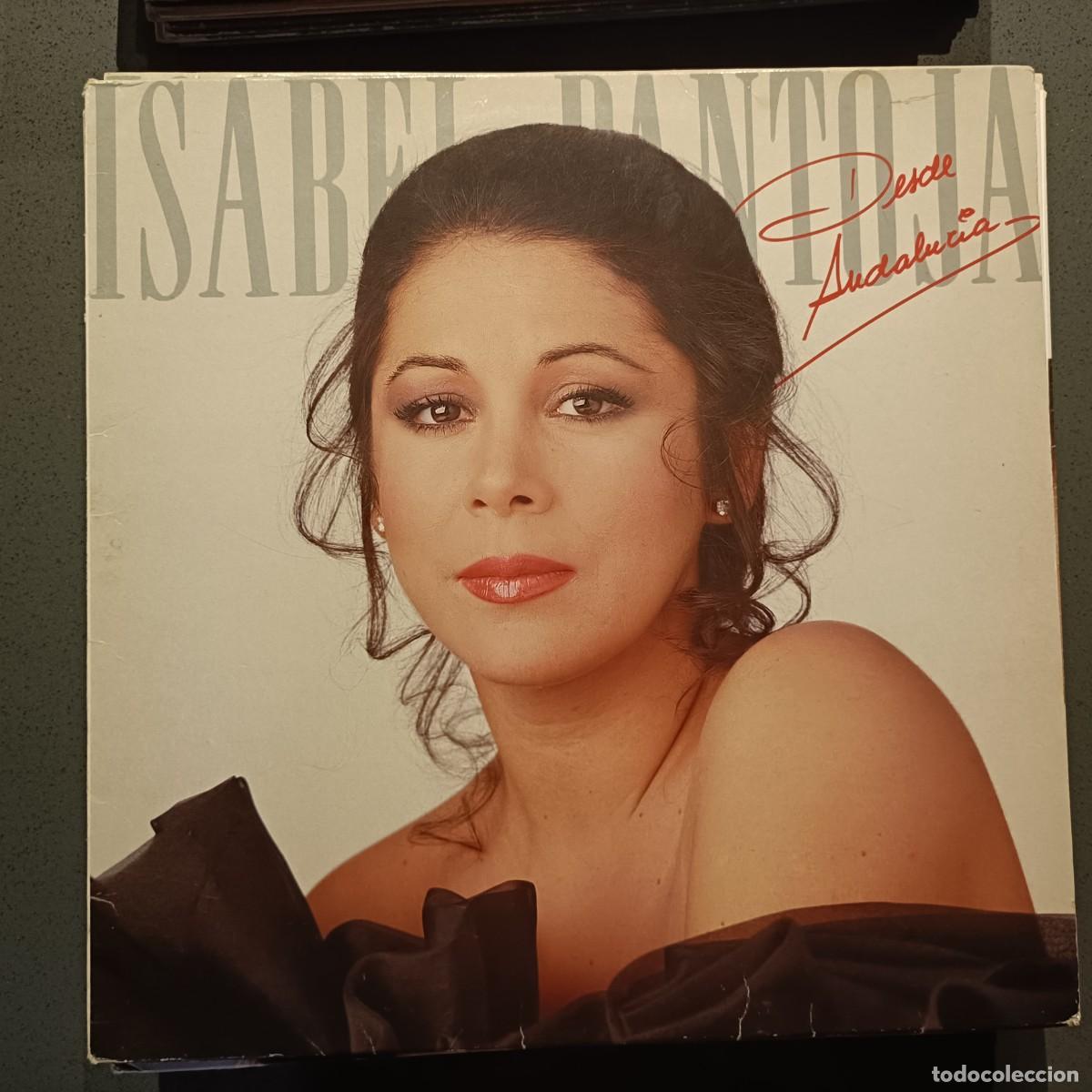 Discos de vinilo: Isabel Pantoja - Desde Andaluc&iacute;a - LP. sello RCA 1988