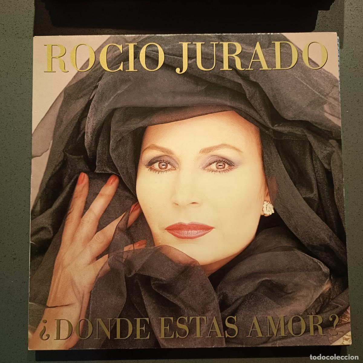 Discos de vinilo: Roc&iacute;o Jurado - &iquest;D&oacute;nde Est&aacute;s Amor? - LP. sello EMI 1987