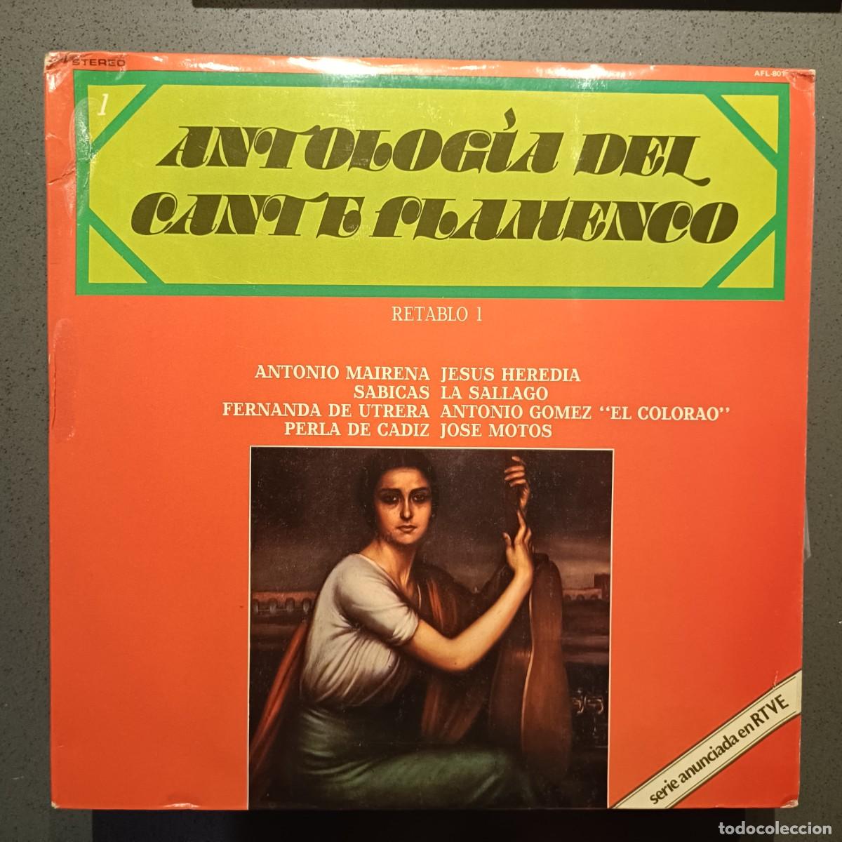 Discos de vinilo: Antolog&iacute;a del Cante Flamenco - Retablo 1 - LP. sello Zafiro 1976