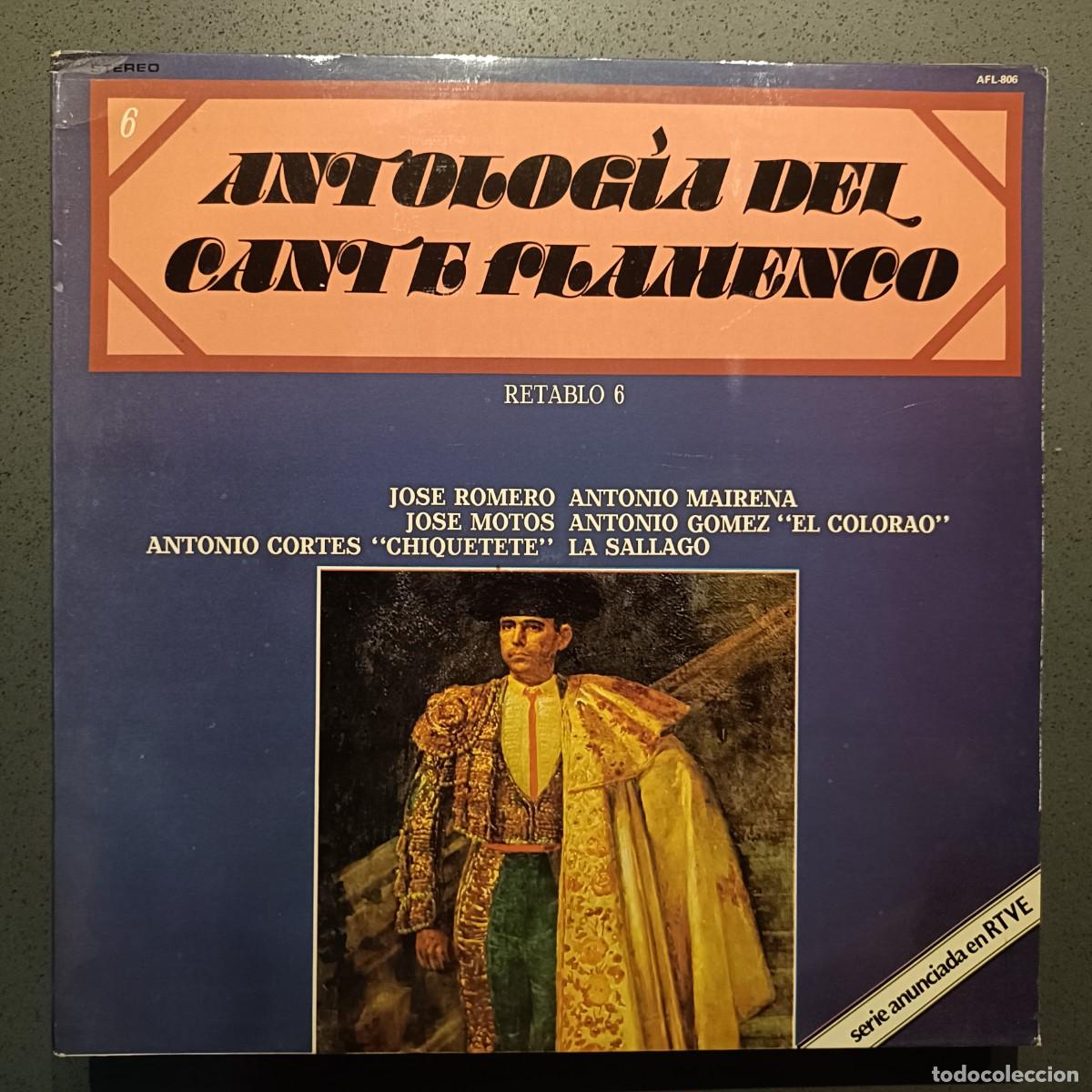 Discos de vinilo: Antolog&iacute;a del Cante Flamenco - Retablo 6 - LP. sello Zafiro 1976