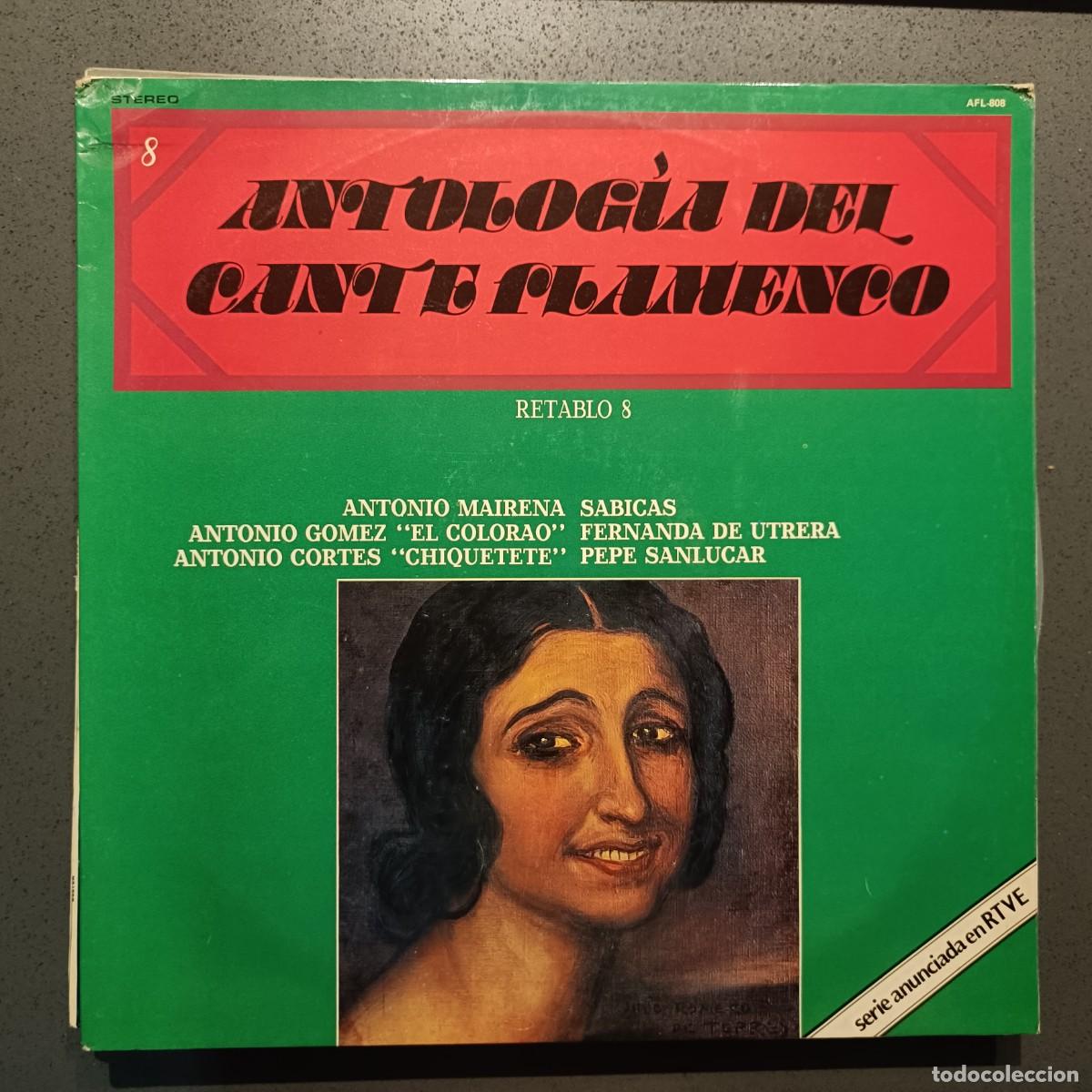 Discos de vinilo: Antolog&iacute;a del Cante Flamenco - Retablo 8 - LP. sello Zafiro 1976