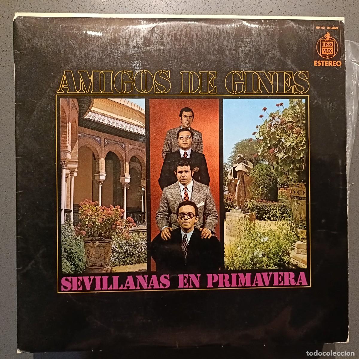 Discos de vinilo: Amigos de Gines - Sevillanas en Primavera - LP. sello Hispavox 1971