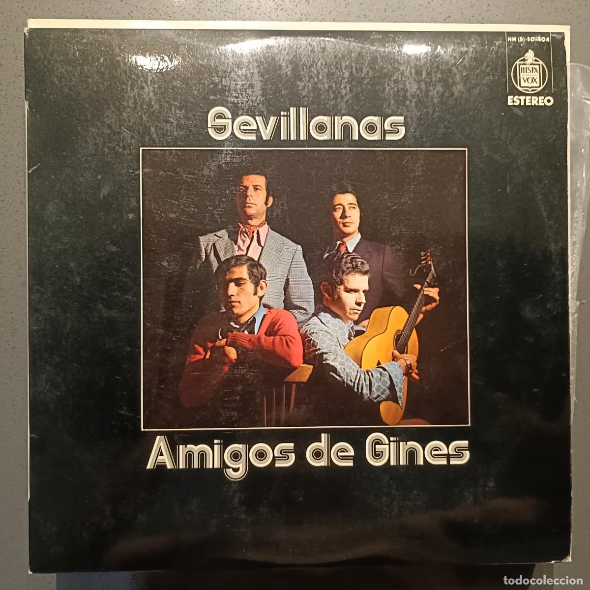 Discos de vinilo: Amigos de Gines - Sevillanas - LP. sello Hispavox 1972