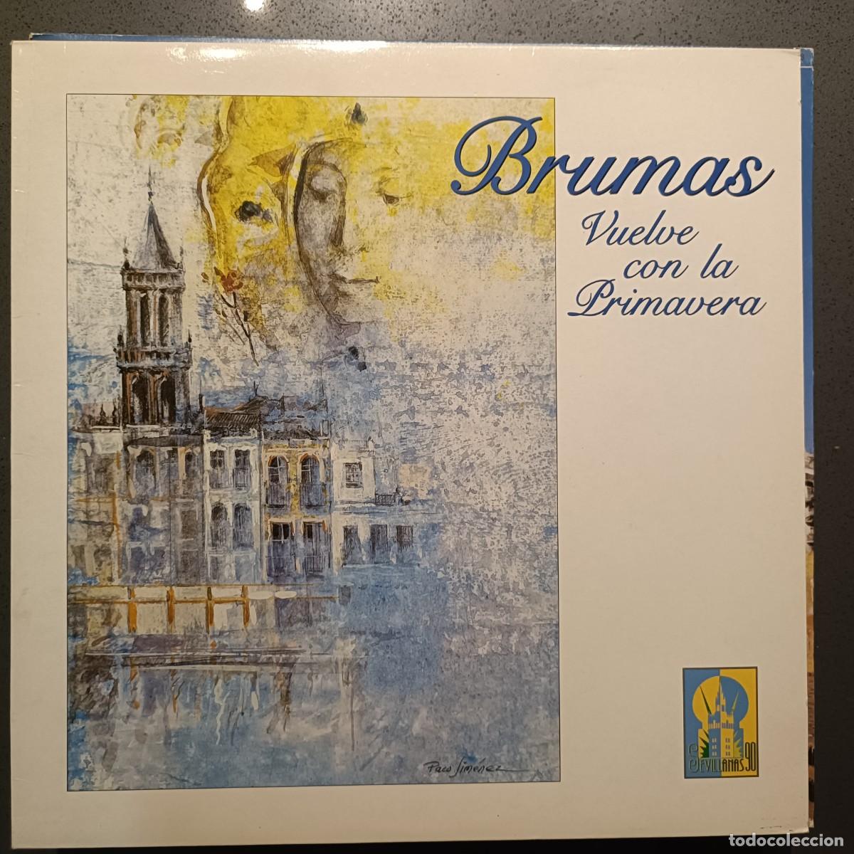 Discos de vinilo: Brumas - Vuelve con la Primavera - LP. sello Hispavox 1990 (Sevillanas)