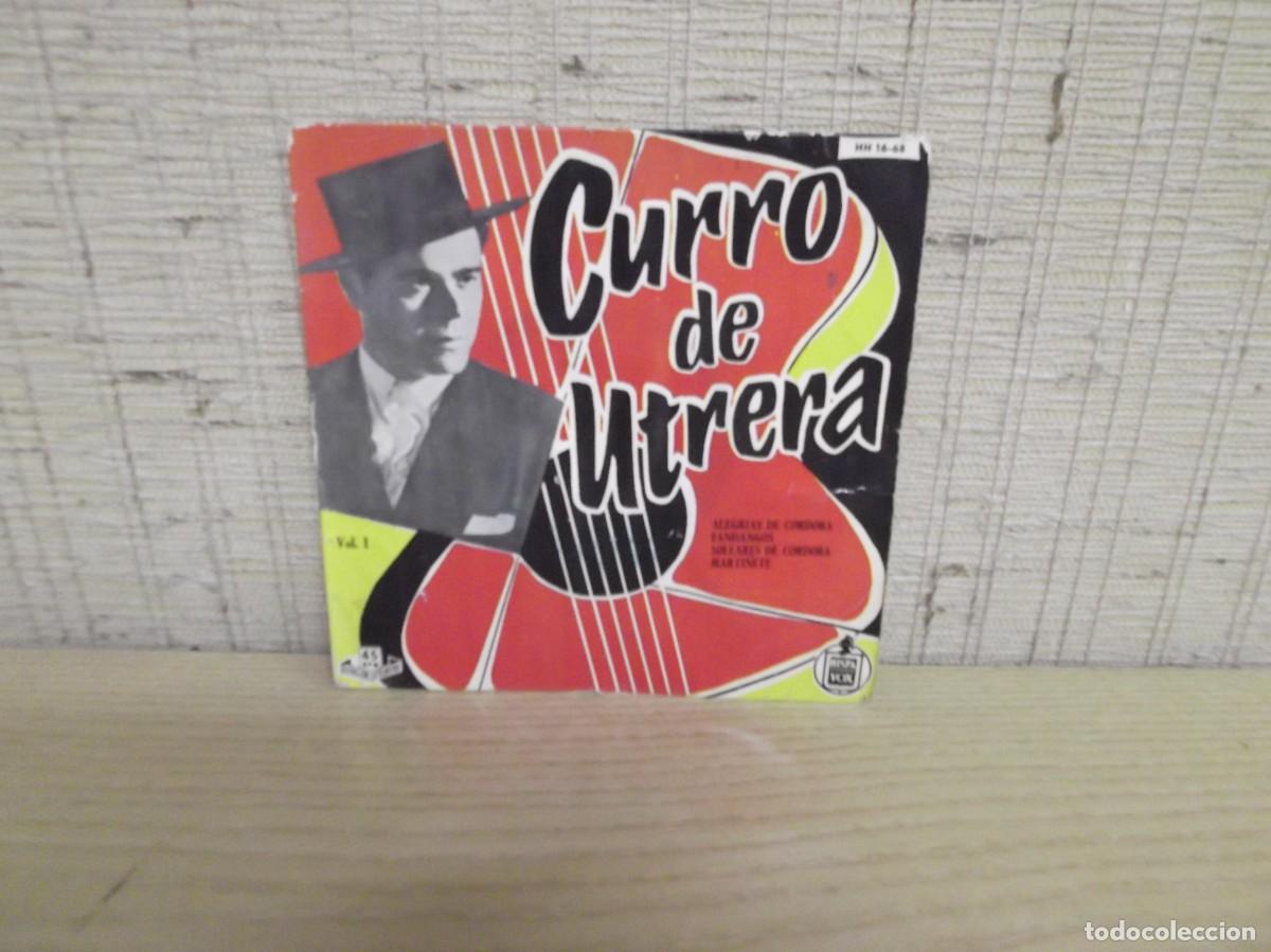 Discos de vinilo: Disco peque&ntilde;o Curro de Utrera Vol.1. Hispa Vox