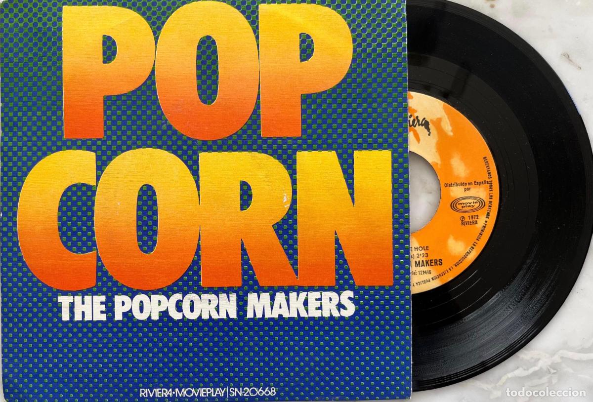 Discos de vinilo: POP CORN. THE POPCORN MAKERS. SINGLE ORIGINAL ESPA&Ntilde;A 1972
